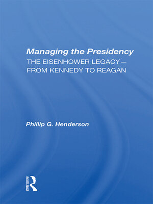 cover image of Managing the Presidency